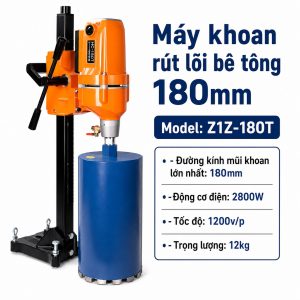 Máy khoan rút lõi bê tông Z1Z-180T